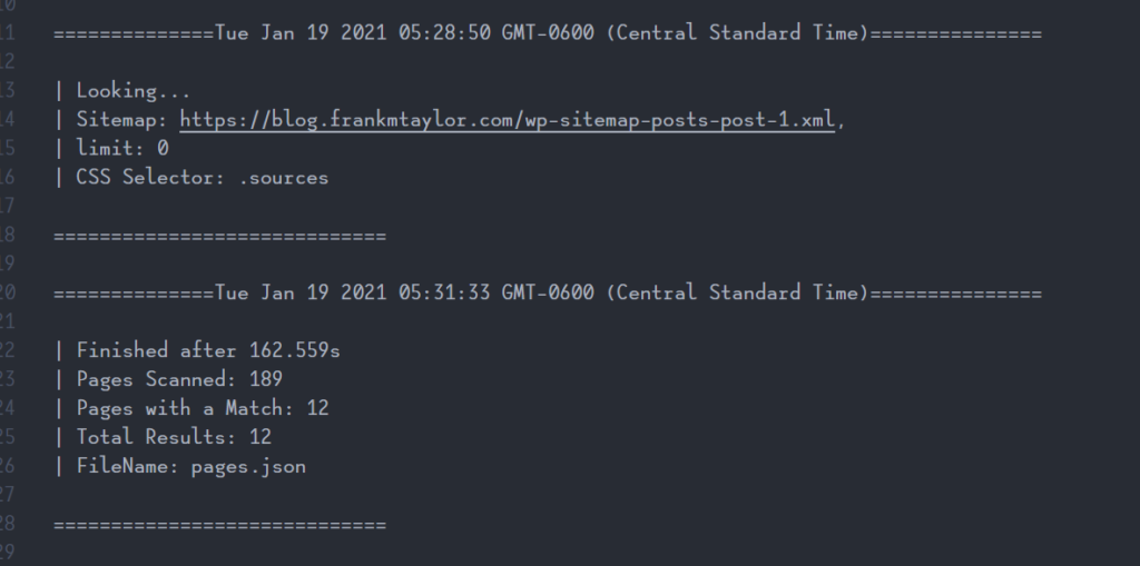 a sample of a run where the exact same messages shown in the console appear in the log file. But errors would also display here. 